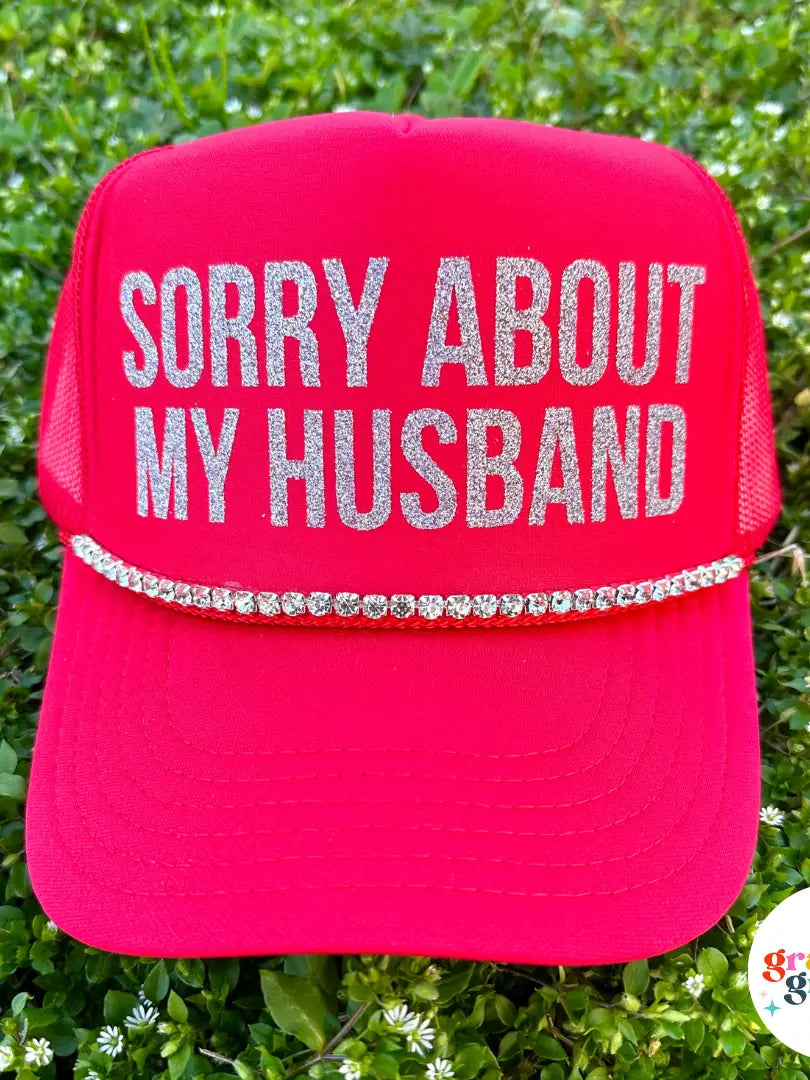 Sorry About My Husband Trucker