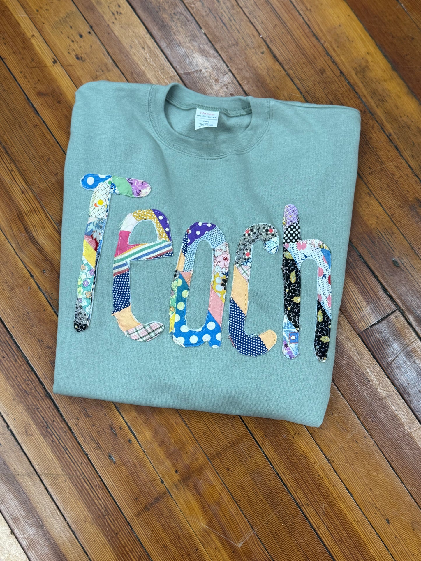 Quilted TEACH Sweatshirt - Sage