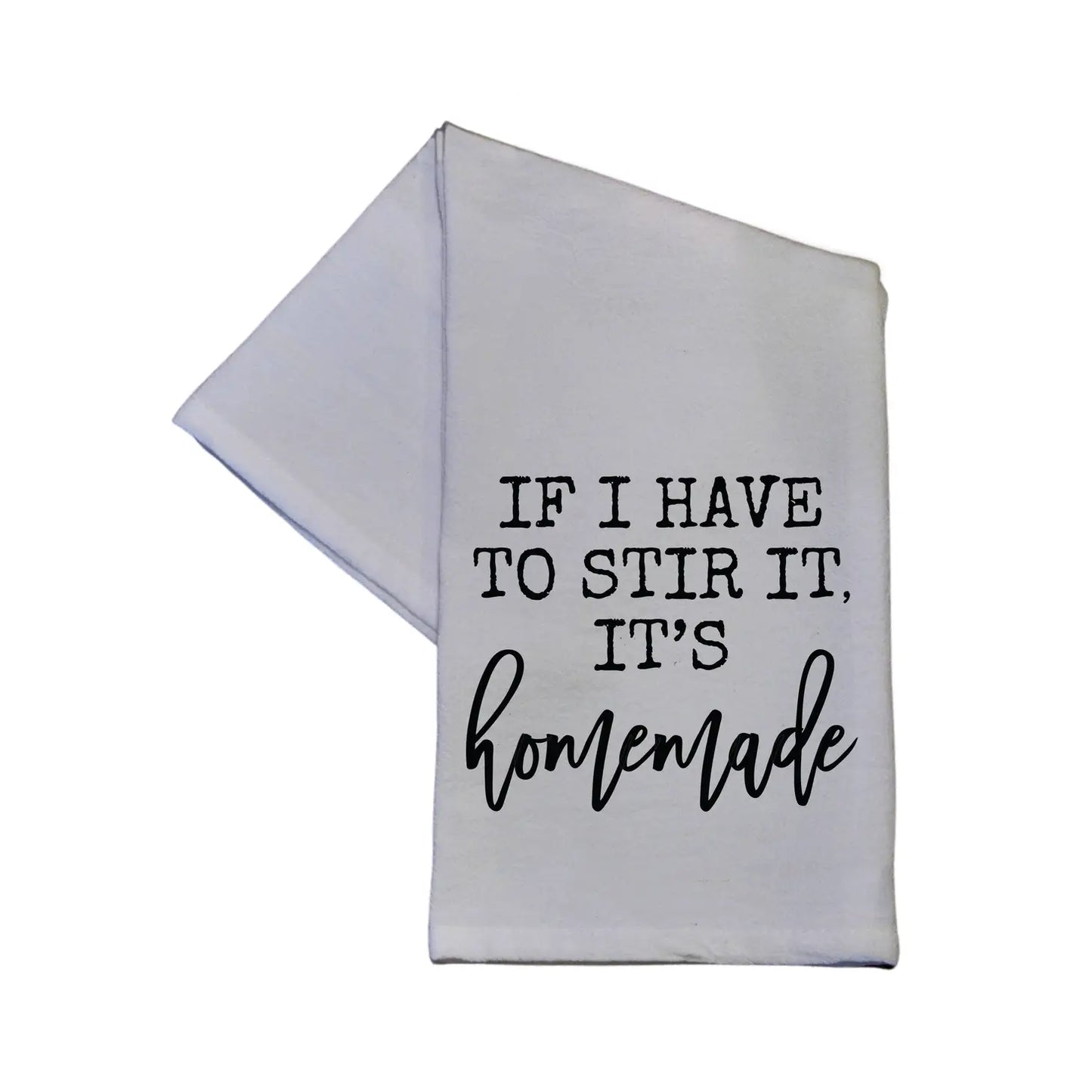 If I Have To Stir It Hand Towel