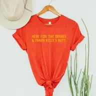 Here For The Drinks and Travis Kelce's Butt Tee