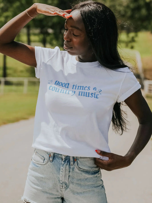 Good Times and Country Music Graphic Tee