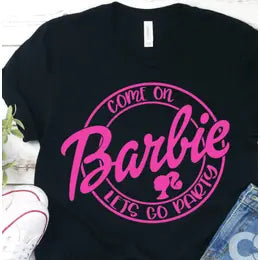 Come On, Let's Party Barbie Tee