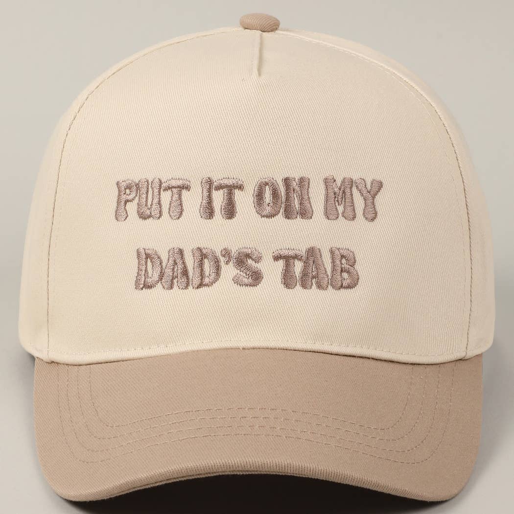 Put It On My Dad's Tab Embroidery Two-Tone Hat