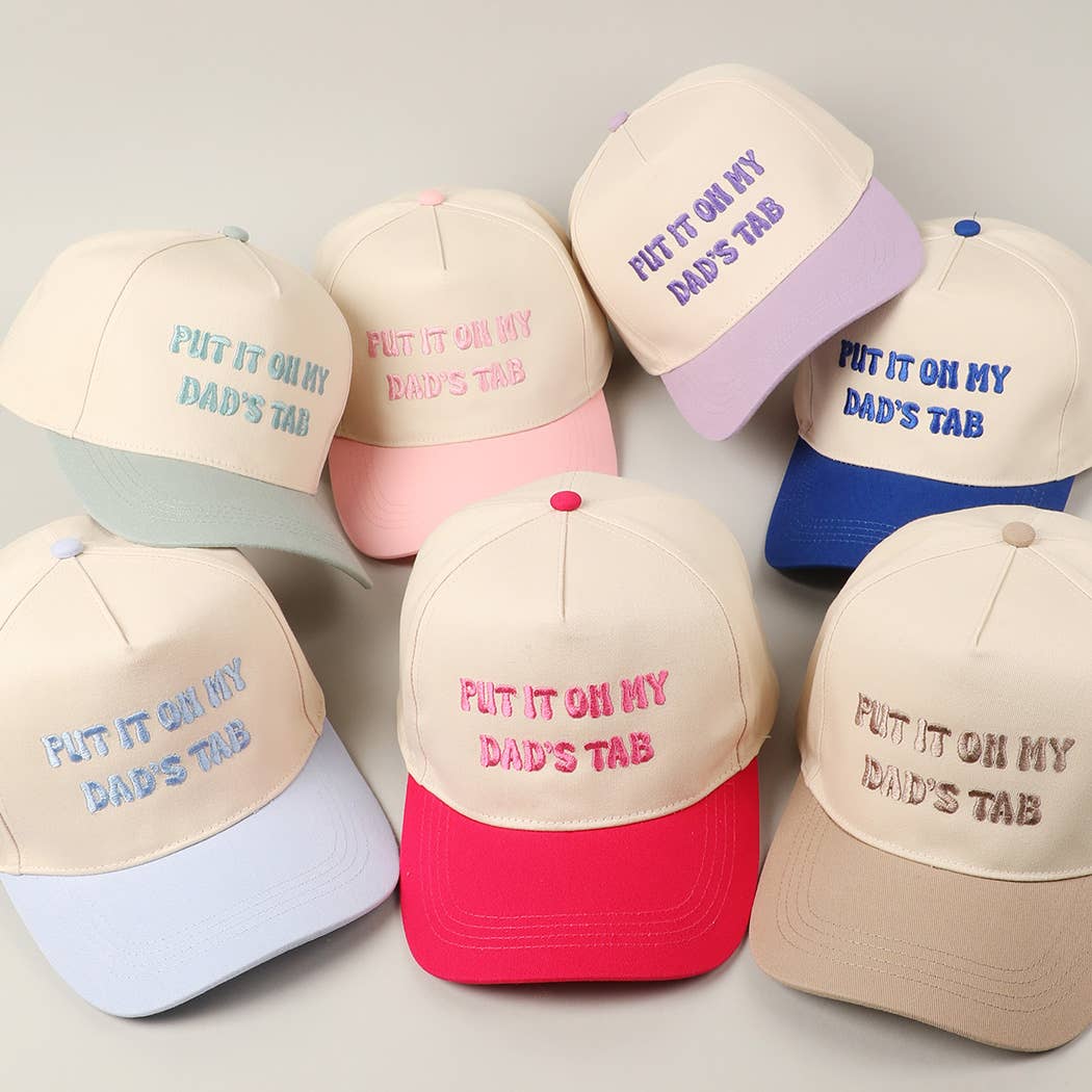 Put It On My Dad's Tab Embroidery Two-Tone Hat