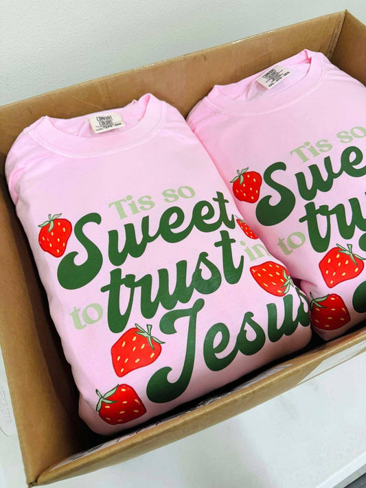 Tis So Sweet To Trust In Jesus Strawberry Tee