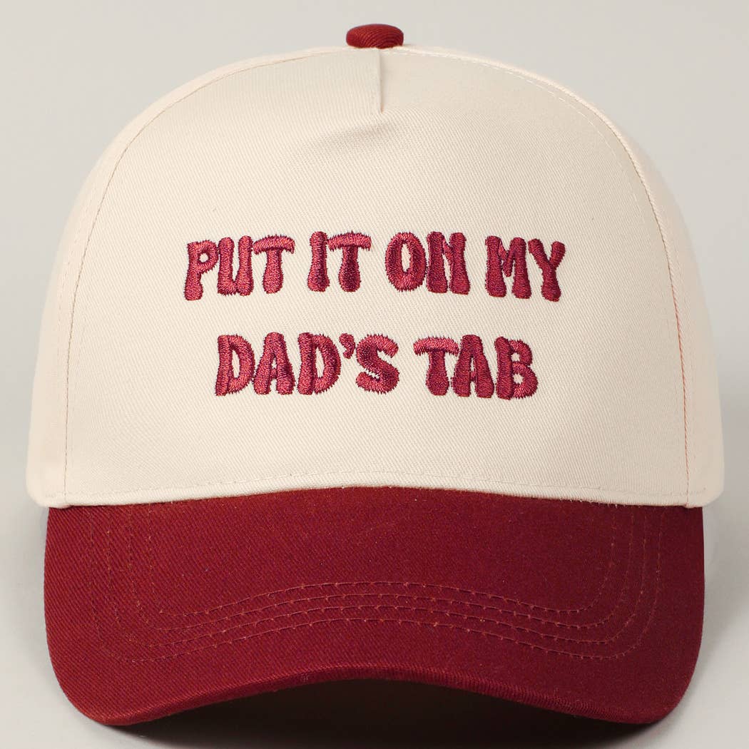 Put It On My Dad's Tab Embroidery Two-Tone Hat