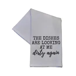The Dishes Are Looking At Me Dirty Hand Towel