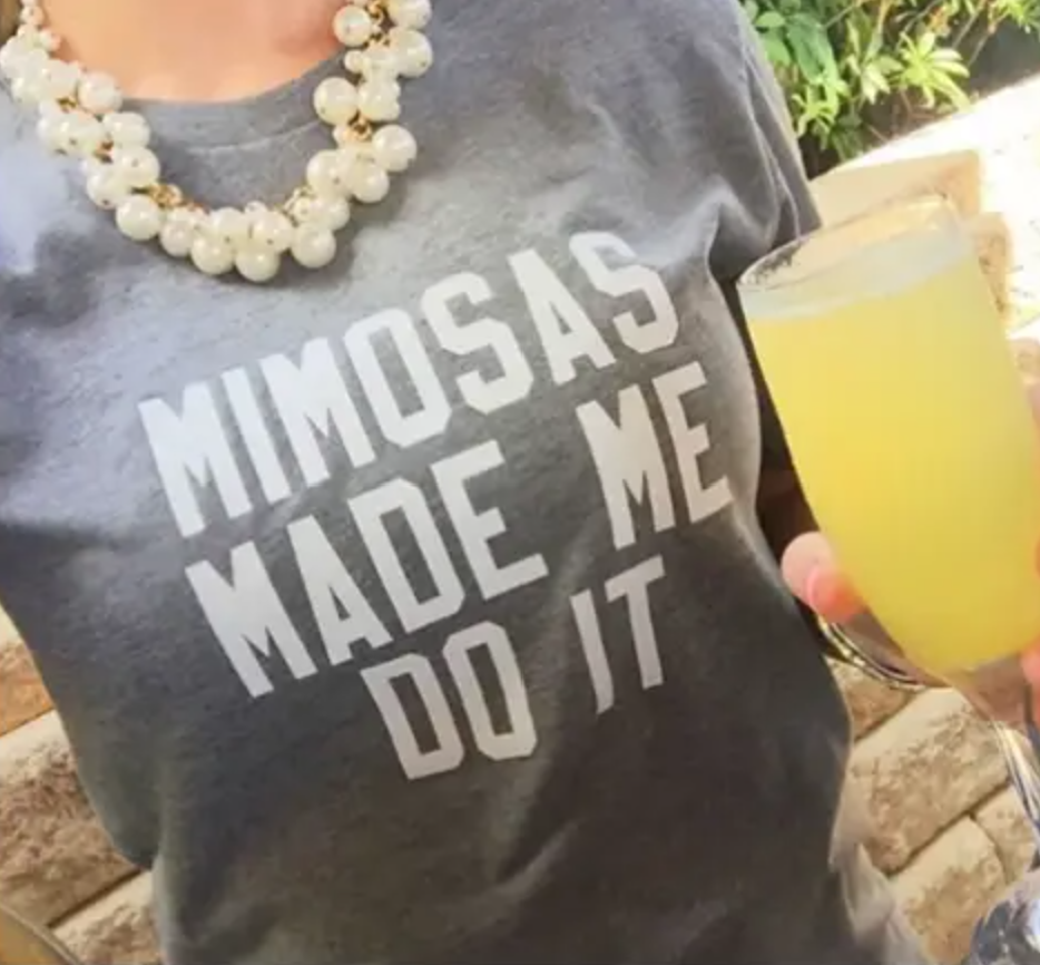Mimosas Made Me Do It Signature Graphic Tee