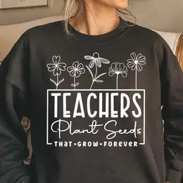 Teachers Plant Seeds Graphic Tee