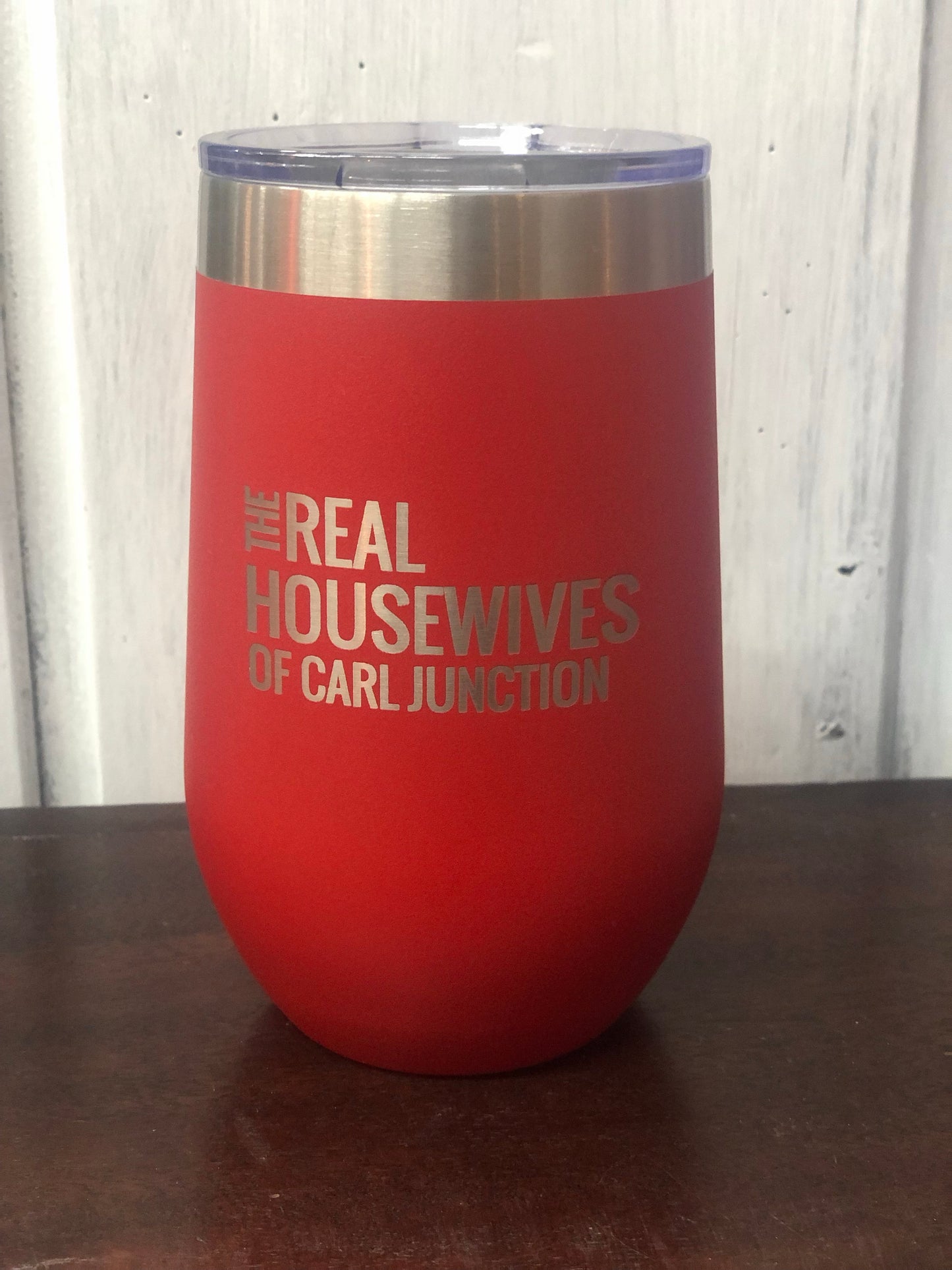The Real Housewives of Carl Junction 16 oz. Wine Tumbler - Red